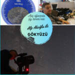 8. Alp Akoğlu ile Gökyüzü Gözlemi