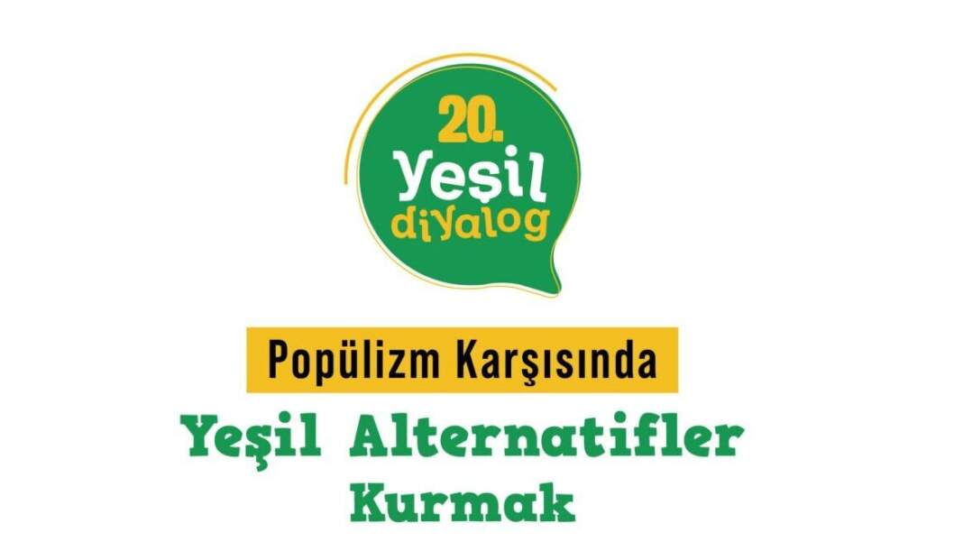 20. Yeşil Diyalog
